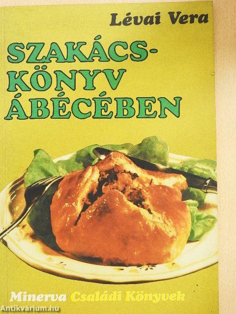 Szakácskönyv ábécében