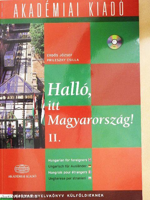 Halló, itt Magyarország! II. - CD-vel