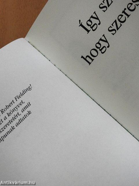 Így szeress, hogy szeressenek!