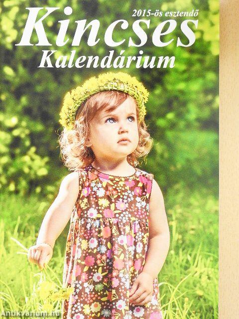 Kincses Kalendárium 2015