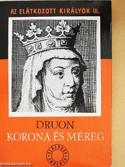 Az elátkozott királyok III.