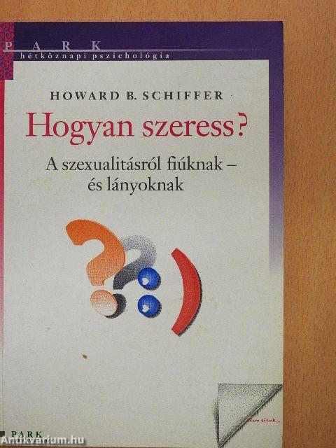 Hogyan szeress?