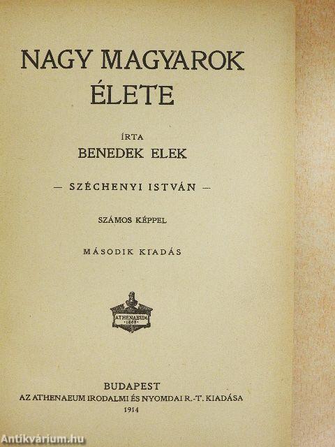 Nagy magyarok élete