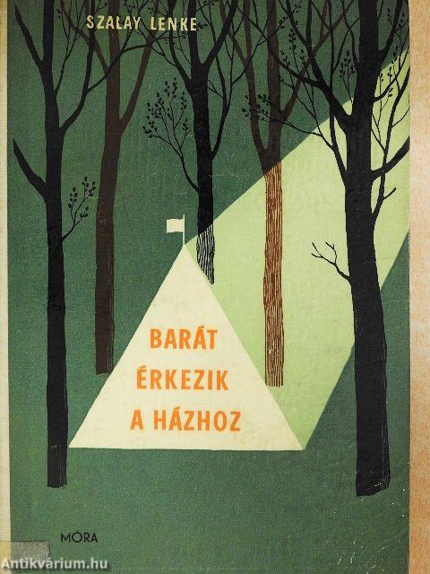 Barát érkezik a házhoz