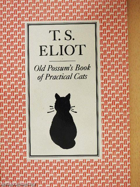 Old Possum’s Book of Practical Cats