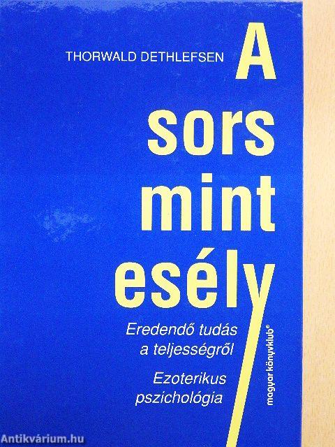 A sors mint esély