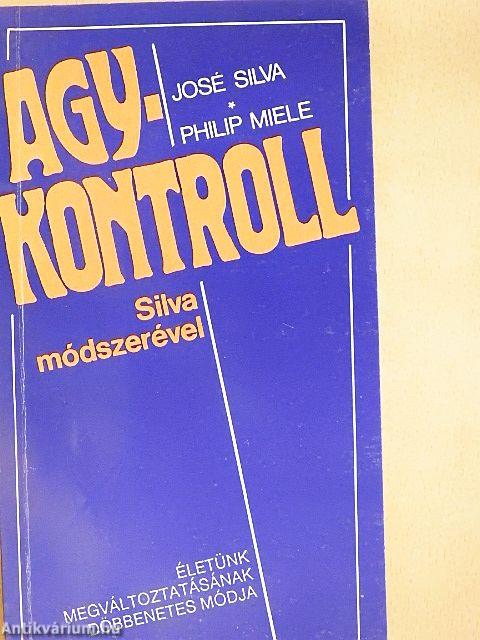 Agykontroll Silva módszerével