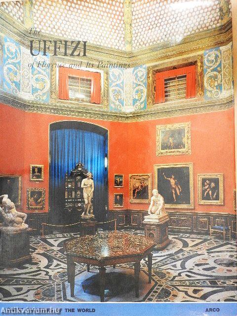 The Uffizi of Florence and Its Paintings