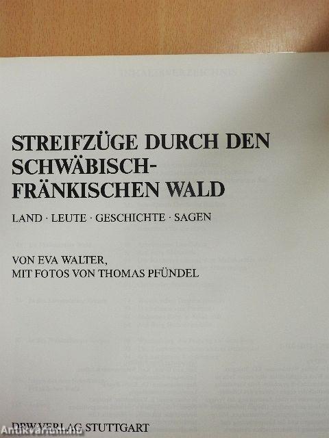Streifzüge durch den Schwäbisch-Fränkischen Wald