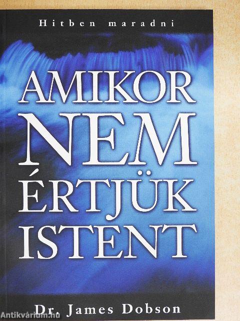 Amikor nem értjük Istent