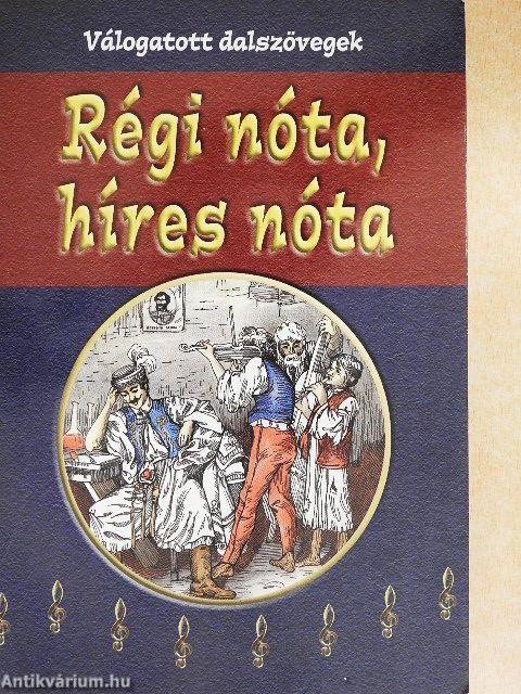 Régi nóta, híres nóta