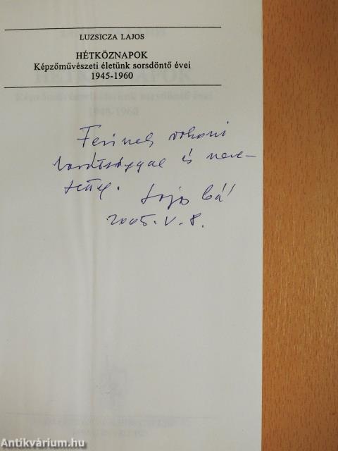 Hétköznapok (dedikált példány)