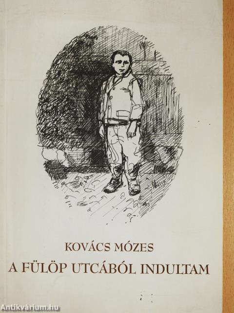 A Fülöp utcából indultam (dedikált példány)