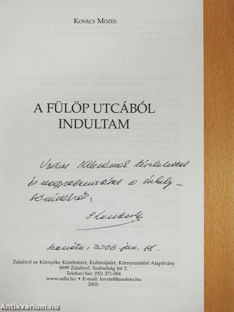 A Fülöp utcából indultam (dedikált példány)