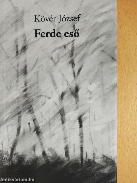 Ferde eső (dedikált példány)