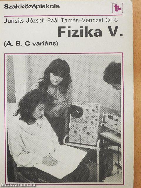 Fizika V.