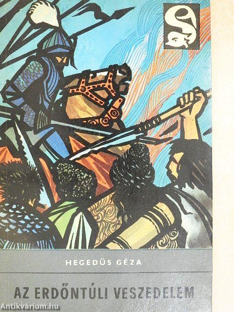 Az erdőntúli veszedelem