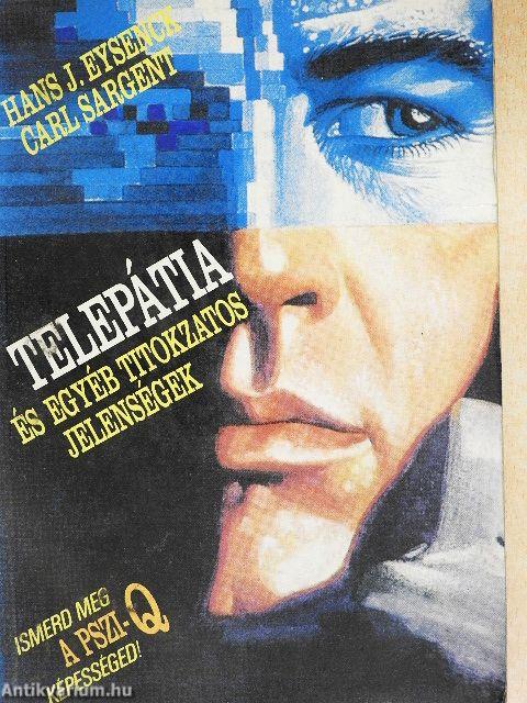 Telepátia és egyéb titokzatos jelenségek