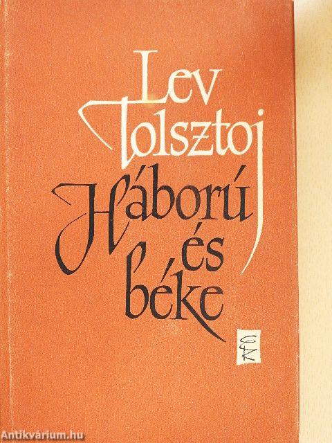 Háború és béke I-IV.