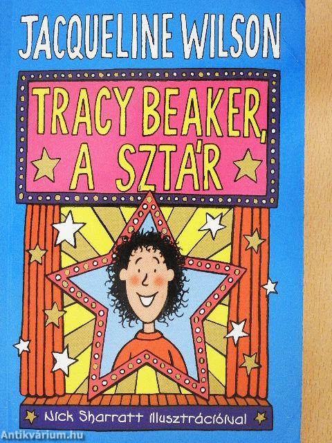 Tracy Beaker, a sztár