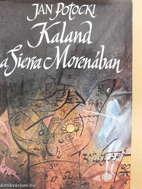 Kaland a Sierra Morenában