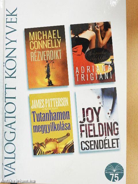 Rézverdikt/Angyali cipellők/Tutanhamon meggyilkolása/Csendélet