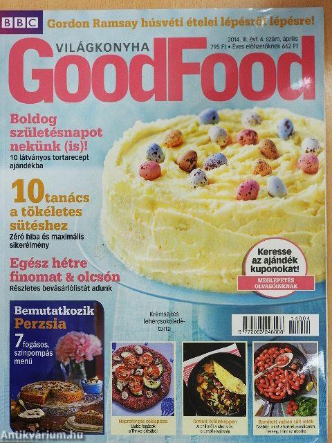BBC GoodFood Világkonyha 2014. április