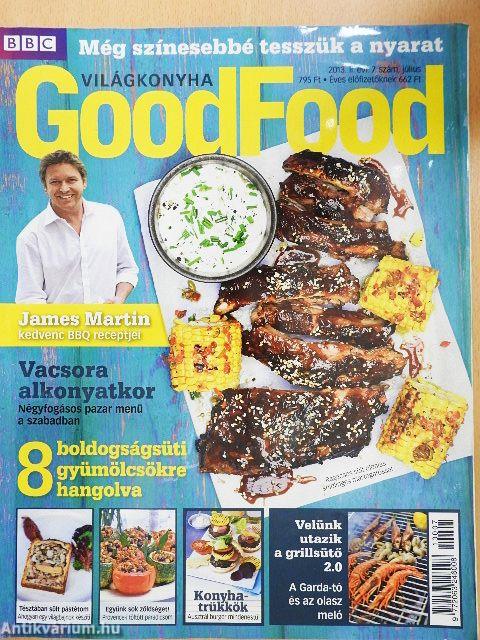 BBC GoodFood Világkonyha 2013. július
