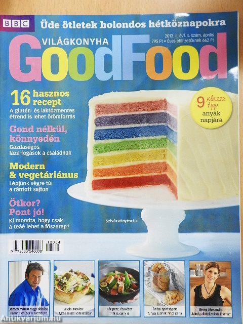 BBC GoodFood Világkonyha 2013. április