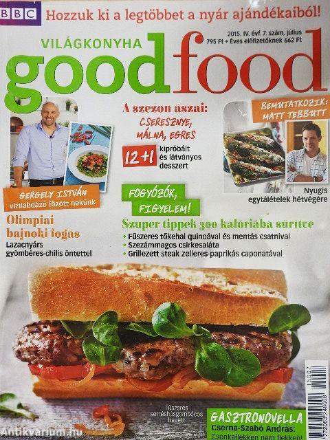 BBC GoodFood Világkonyha 2015. július