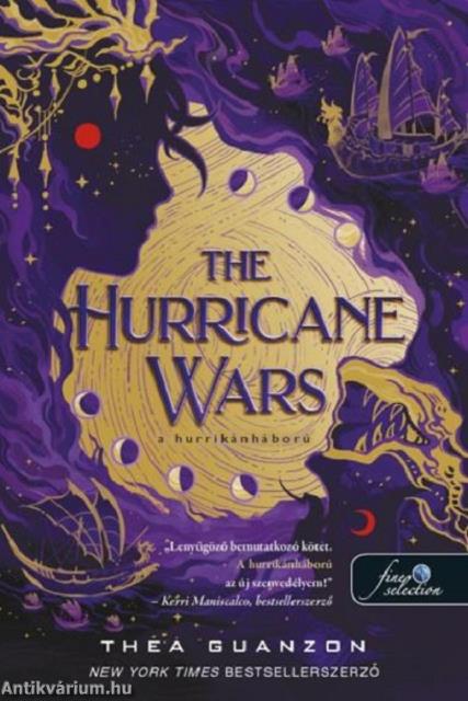 The Hurricane Wars - A hurrikánháború (A hurrikánháború 1.)
