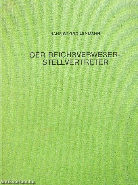 Der Reichsverweser-Stellvertreter