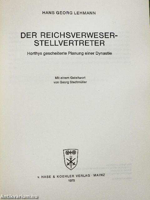 Der Reichsverweser-Stellvertreter