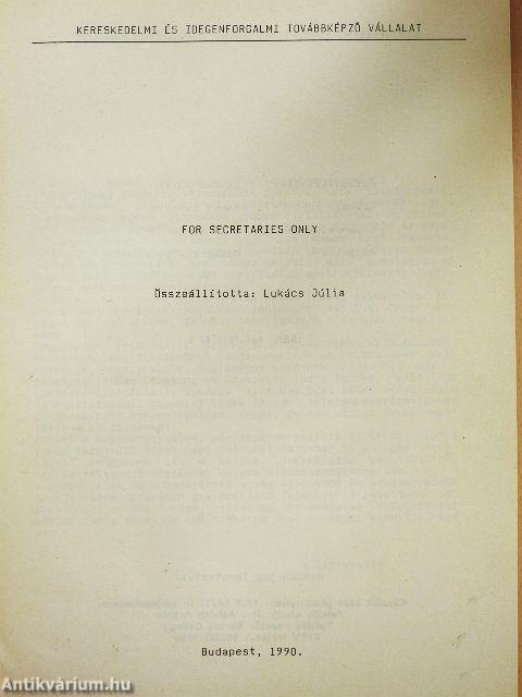 For Secretaries only