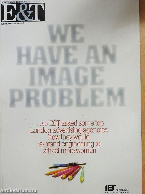 E&T Engineering Technology Magazine July 2017