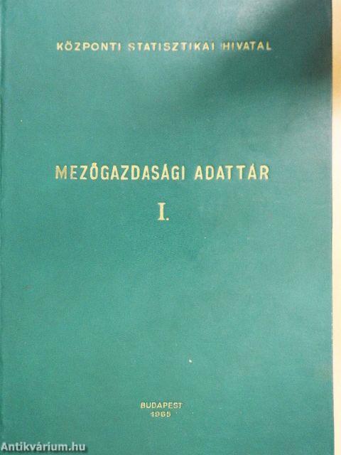 Mezőgazdasági adattár I.