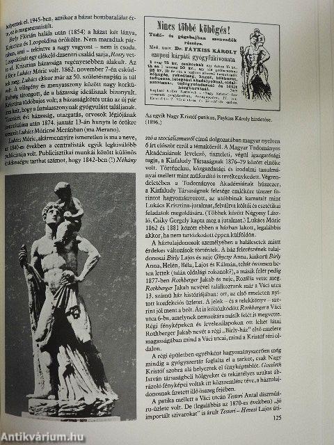 A régi Váci utca regényes krónikája