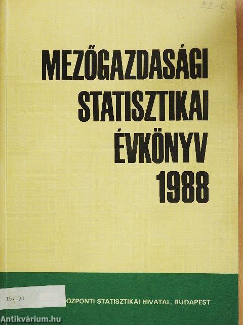 Mezőgazdasági Statisztikai Évkönyv 1988