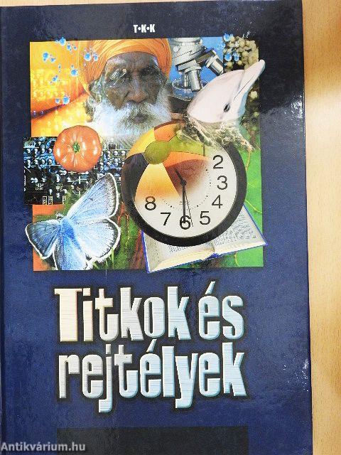 Titkok és rejtélyek