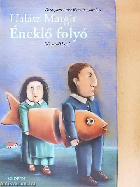 Éneklő folyó - CD-vel