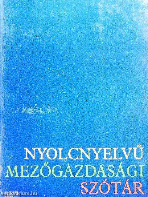 Nyolcnyelvű mezőgazdasági szótár 1-2.