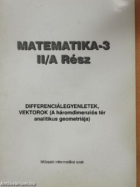 Matematika-3 II/A rész