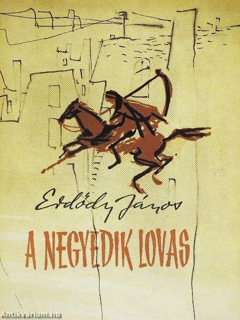 A negyedik lovas