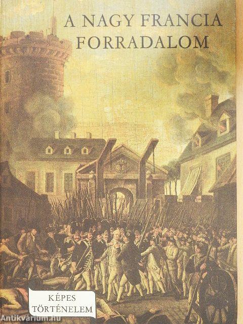 A Nagy Francia Forradalom