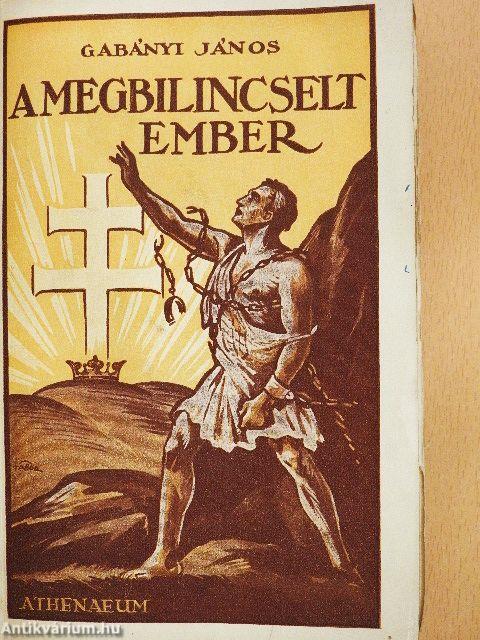 A megbilincselt ember