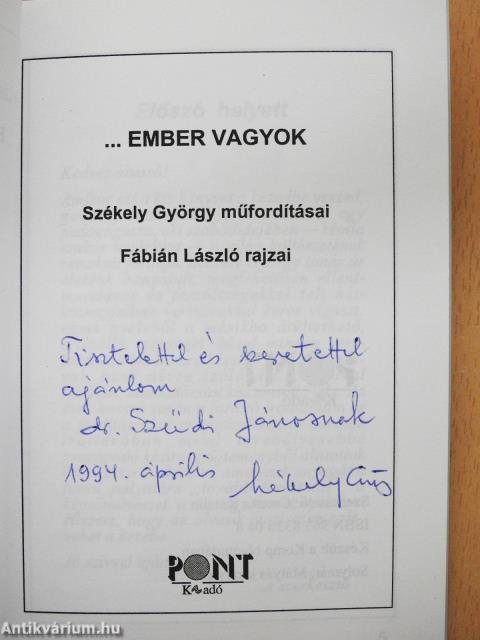...ember vagyok (dedikált példány)