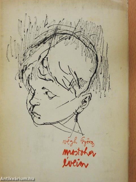 Mostoha éveim (dedikált példány)