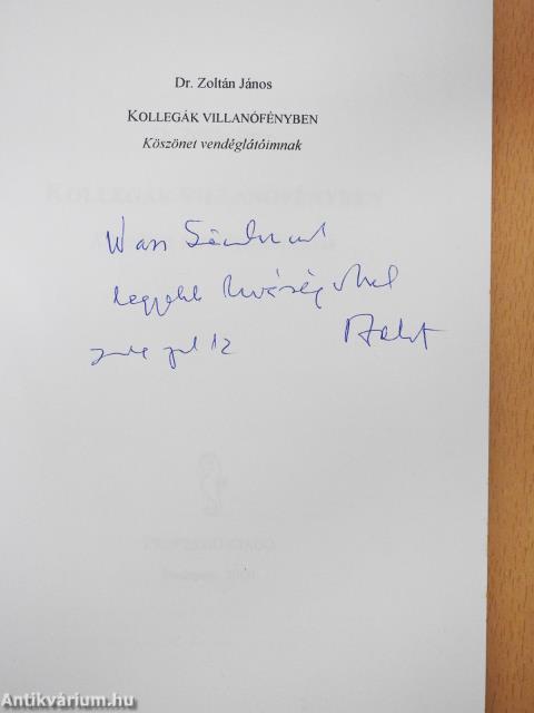 Kollegák villanófényben (dedikált példány)