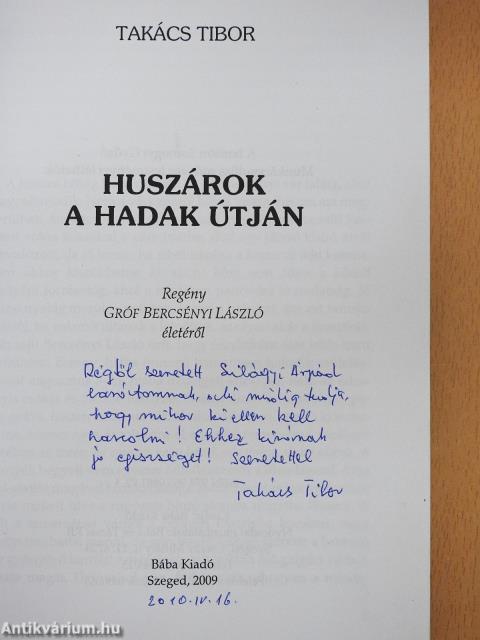 Huszárok a hadak útján (dedikált példány)