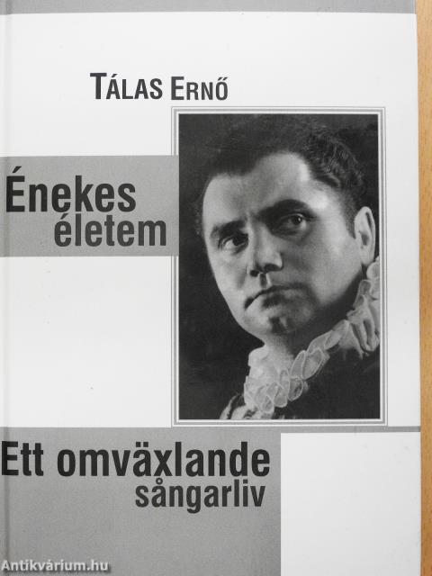 Énekes életem (többszörösen dedikált példány)
